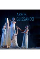 Spektaklis „ARFOS GLISSANDO“